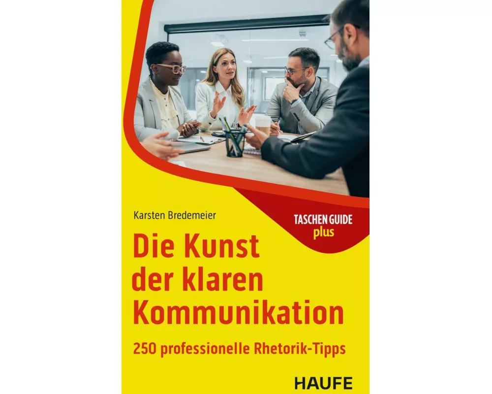 Die Kunst der klaren Kommunikation