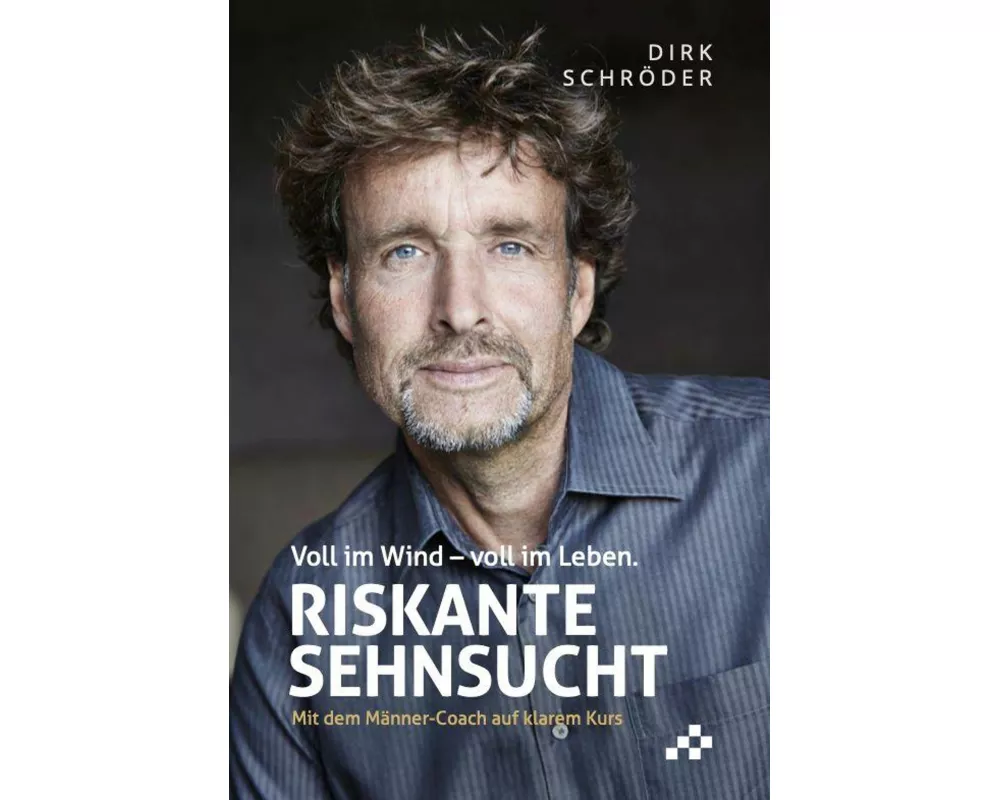 Riskante Sehnsucht