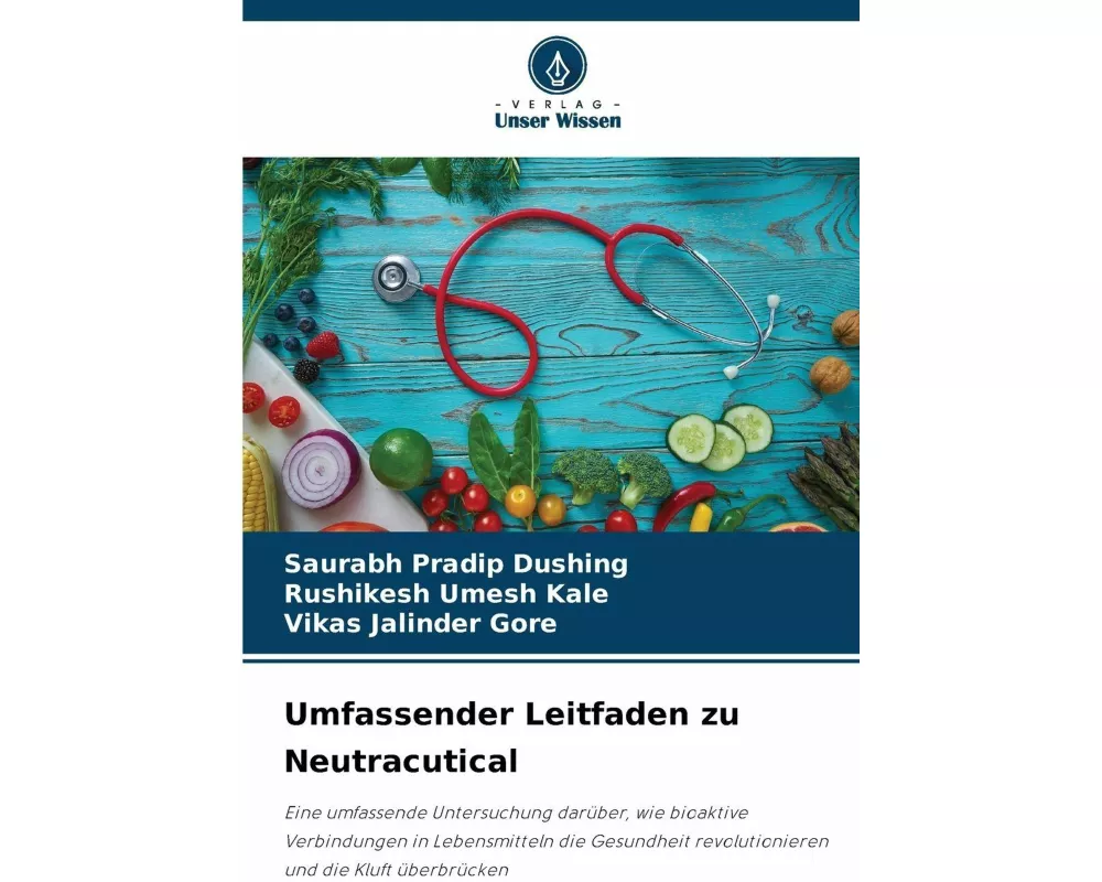 Umfassender Leitfaden zu Neutracutical