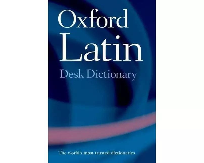 Oxford Latin Desk Dictionary