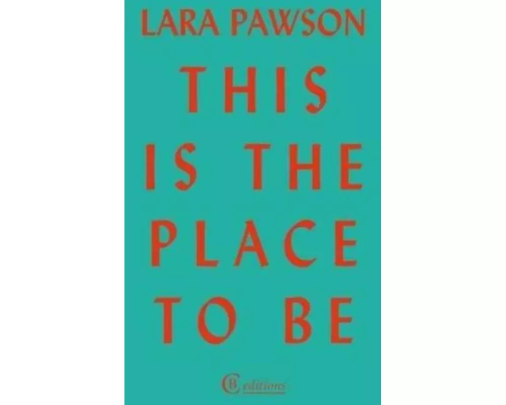 This is the Place to be