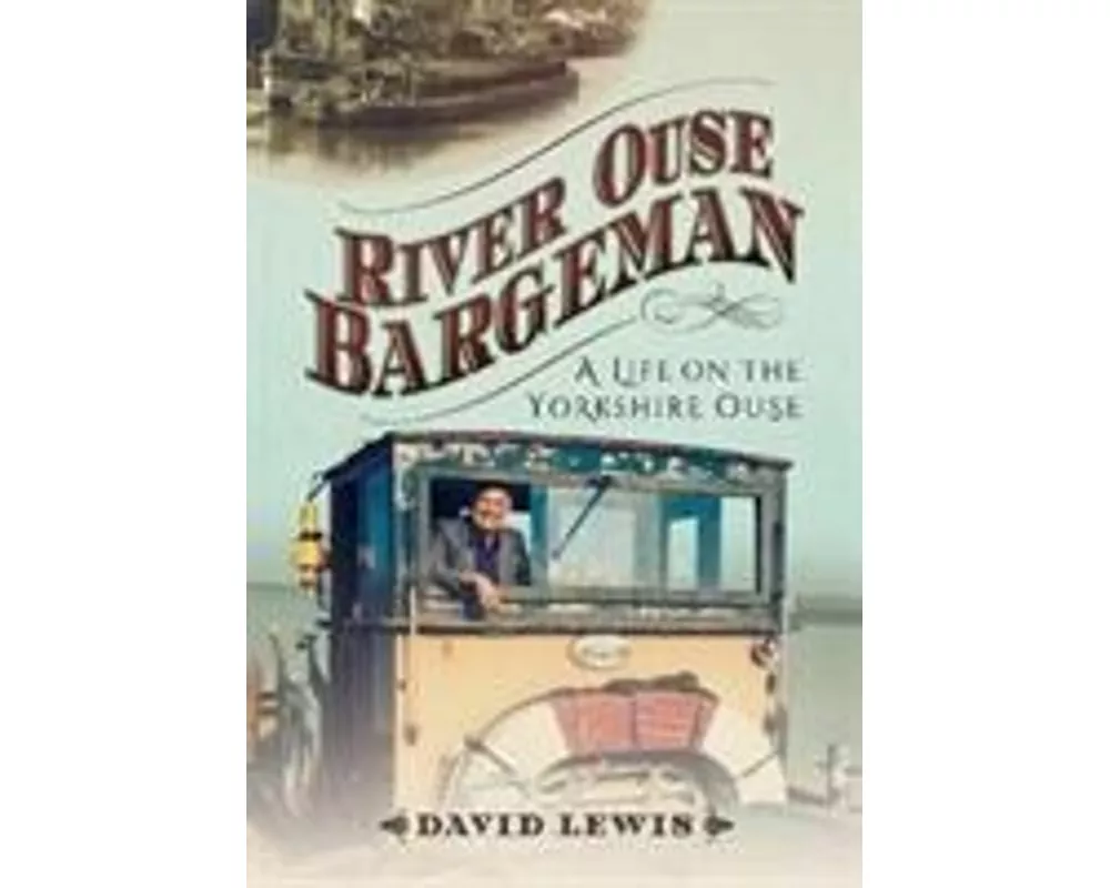 River Ouse Bargeman