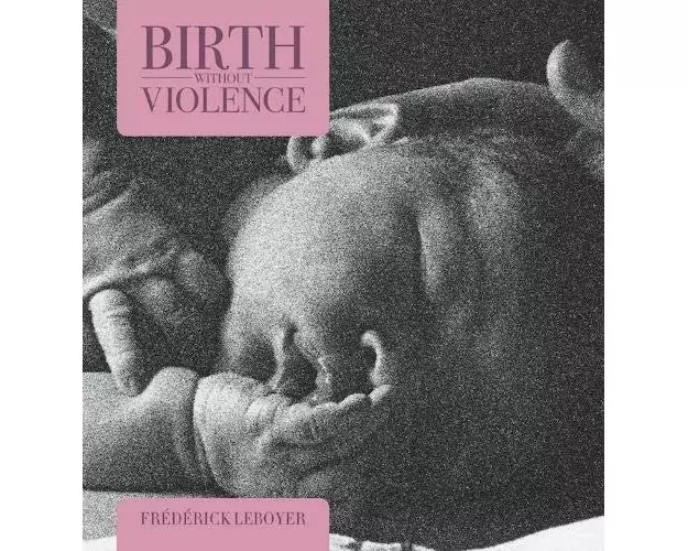 Birth without Violence