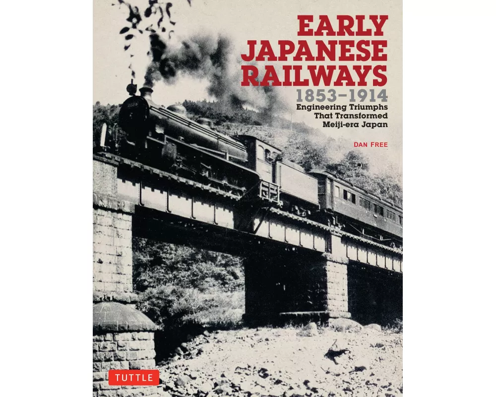 Early Japanese Railways 1853-1914