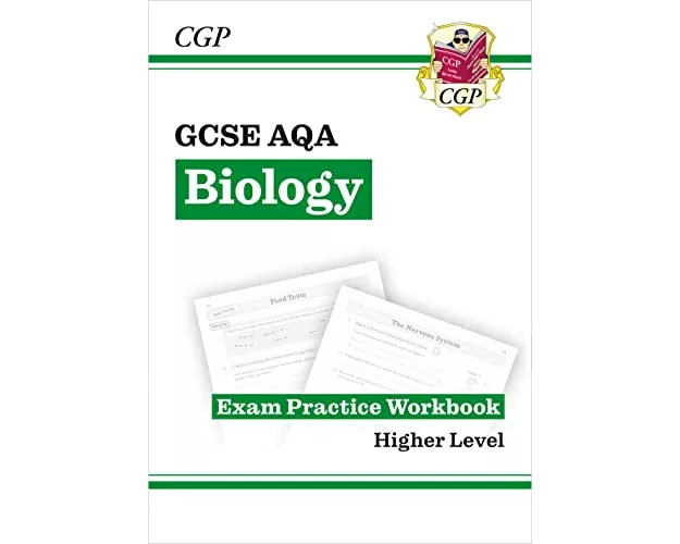 GCSE Biology AQA Exam Practice Workbook - Higher (answers sold separately)