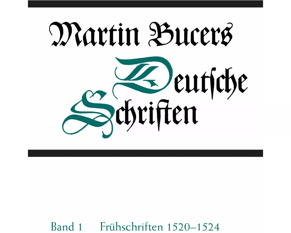 Deutsche Schriften / Frühe Schriften 1520-1524