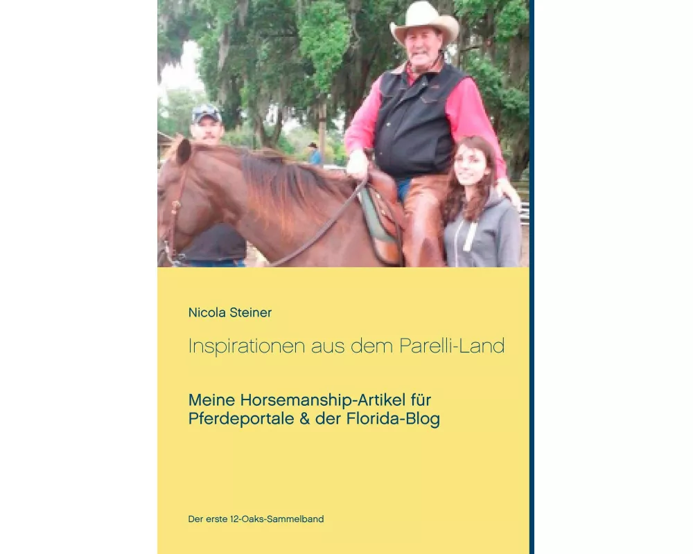 Inspirationen aus dem Parelli-Land
