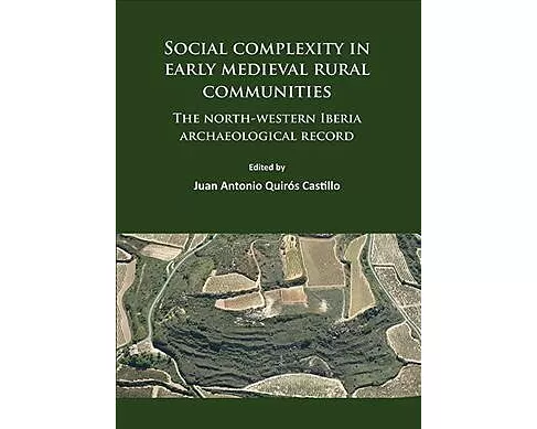 Social Complexity in Early Medieval Rural Communities