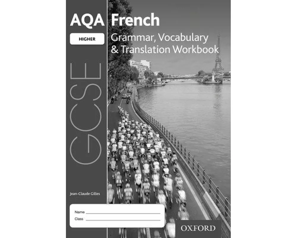AQA GCSE French Higher Grammar, Vocabulary & Translation Workbook for the 2016 specification (Pack of 8)
