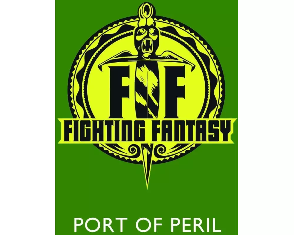 Fighting Fantasy: The Port of Peril