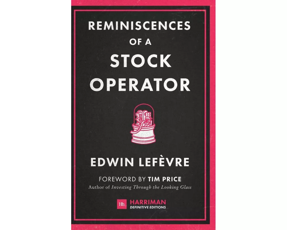 Reminiscences of a Stock Operator