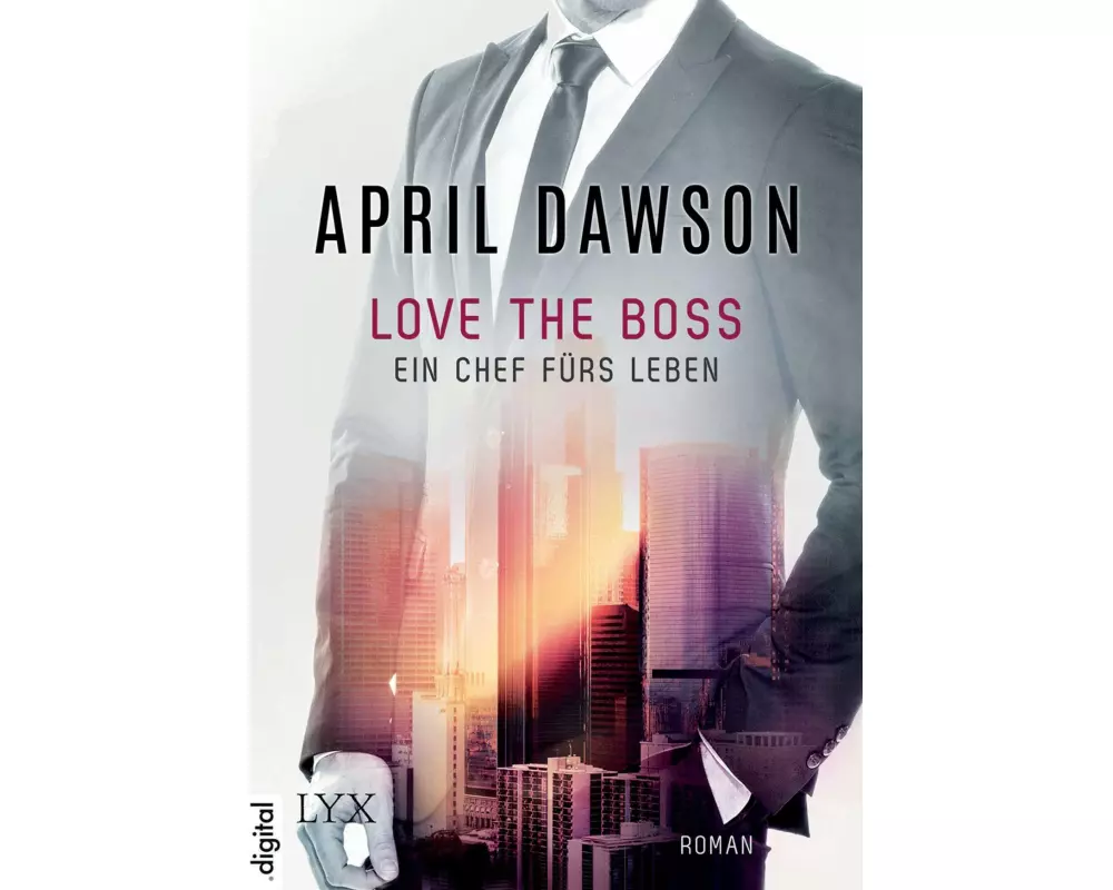 Love the Boss - Ein Chef fürs Leben