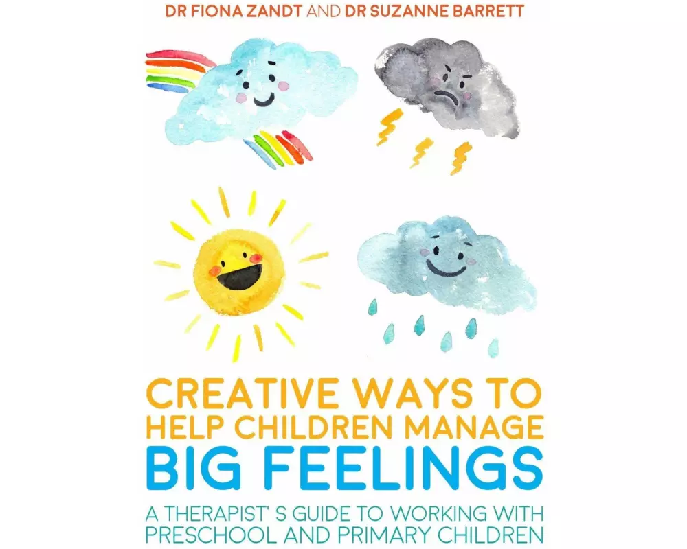 Creative Ways to Help Children Manage Big Feelings