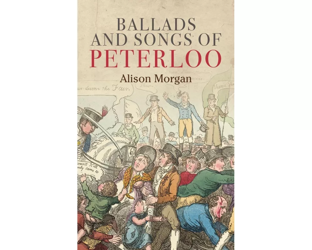 Ballads and Songs of Peterloo
