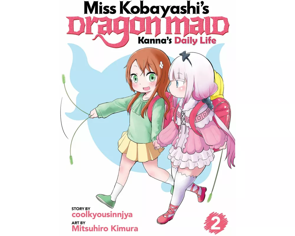 Miss Kobayashi's Dragon Maid: Kanna's Daily Life Vol. 2