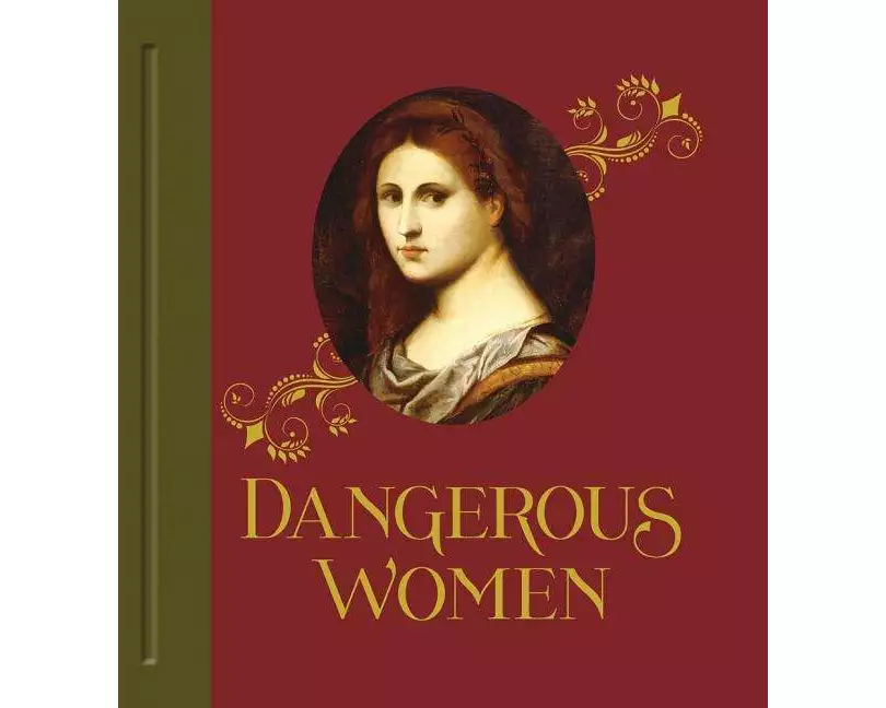 Dangerous Women