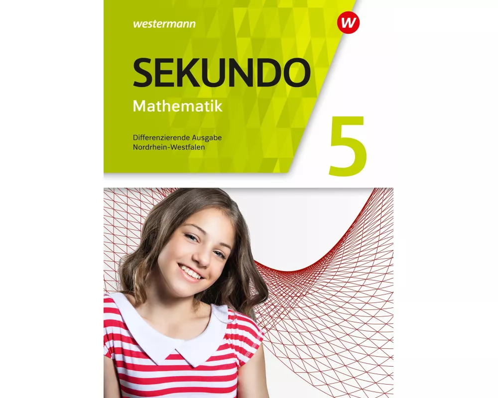 Sekundo - Mathematik für differenzierende Schulformen - Ausgabe 2018 für Nordrhein-Westfalen
