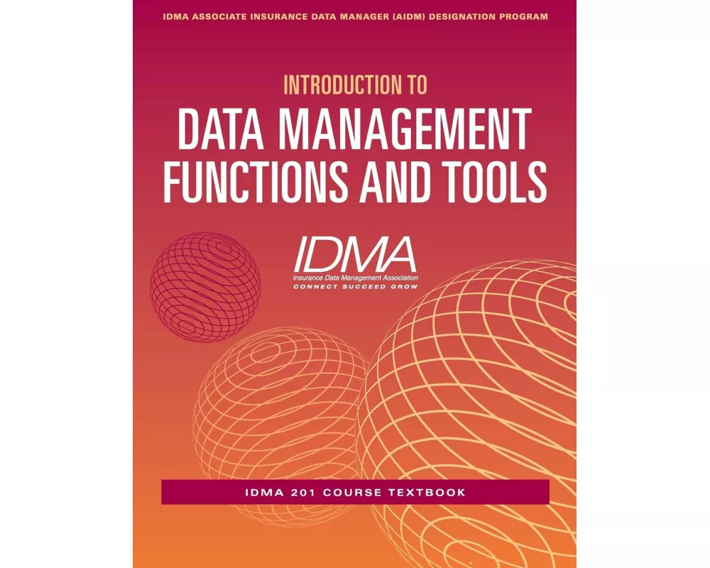 Introduction to Data Management Functions & Tools