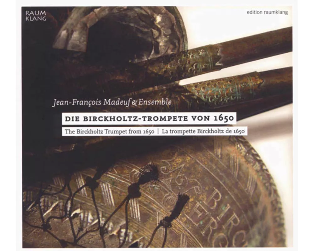 Die Birckholtz-Trompete Von 1650