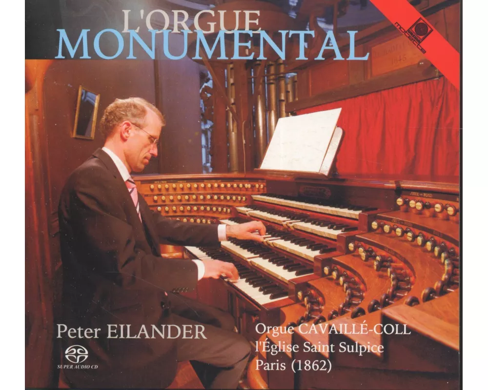 L'orgue Monumental;Cavaille-Coll-Orgel