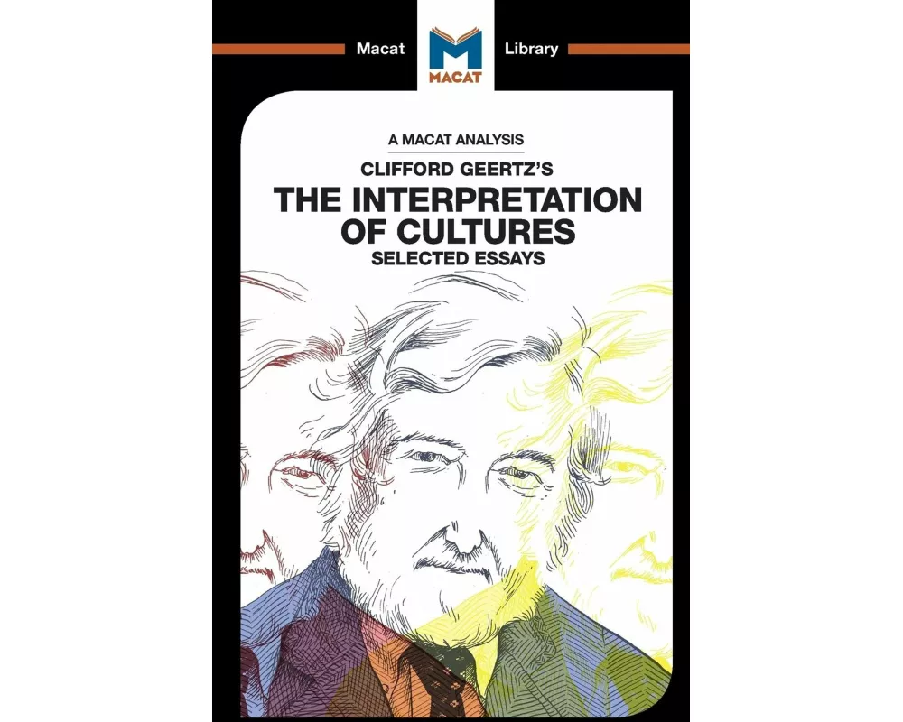 An Analysis of Clifford Geertz's The Interpretation of Cultures