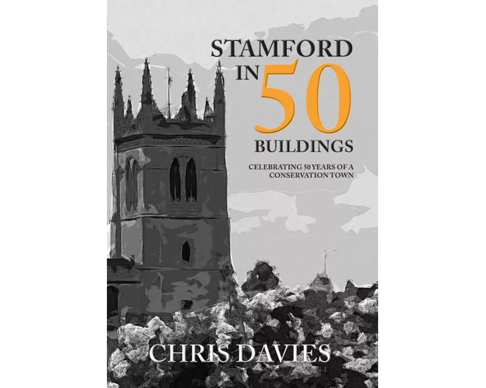 Stamford in 50 Buildings