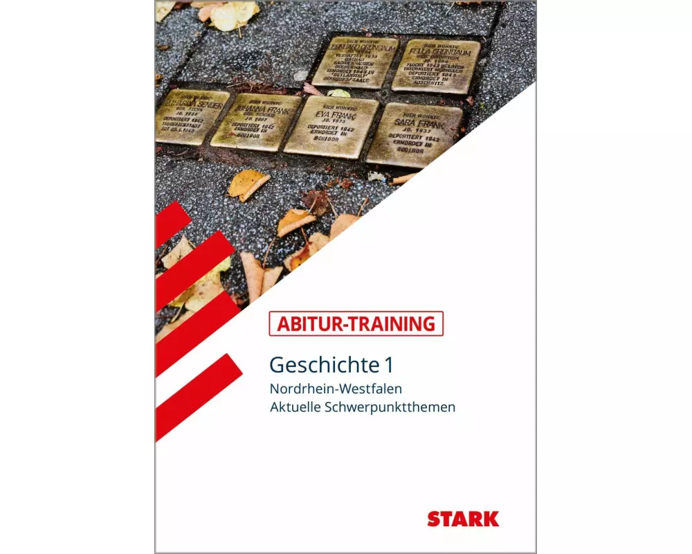 STARK Abitur-Training - Geschichte Band 1 - NRW
