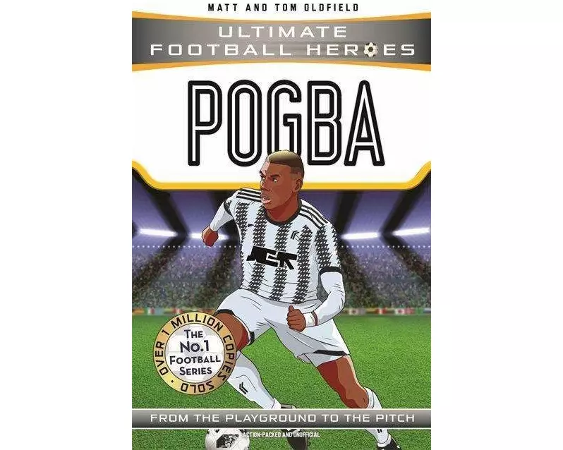 Ultimate Football Heroes: Pogba (Top Ballers 10)
