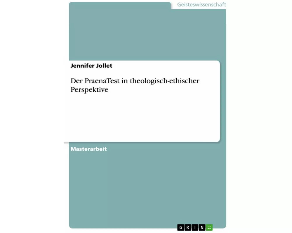 Der PraenaTest in theologisch-ethischer Perspektive