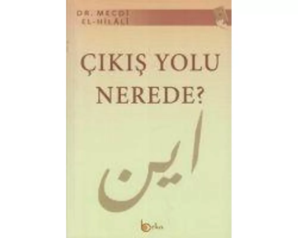 Cikis Yolu Nerede