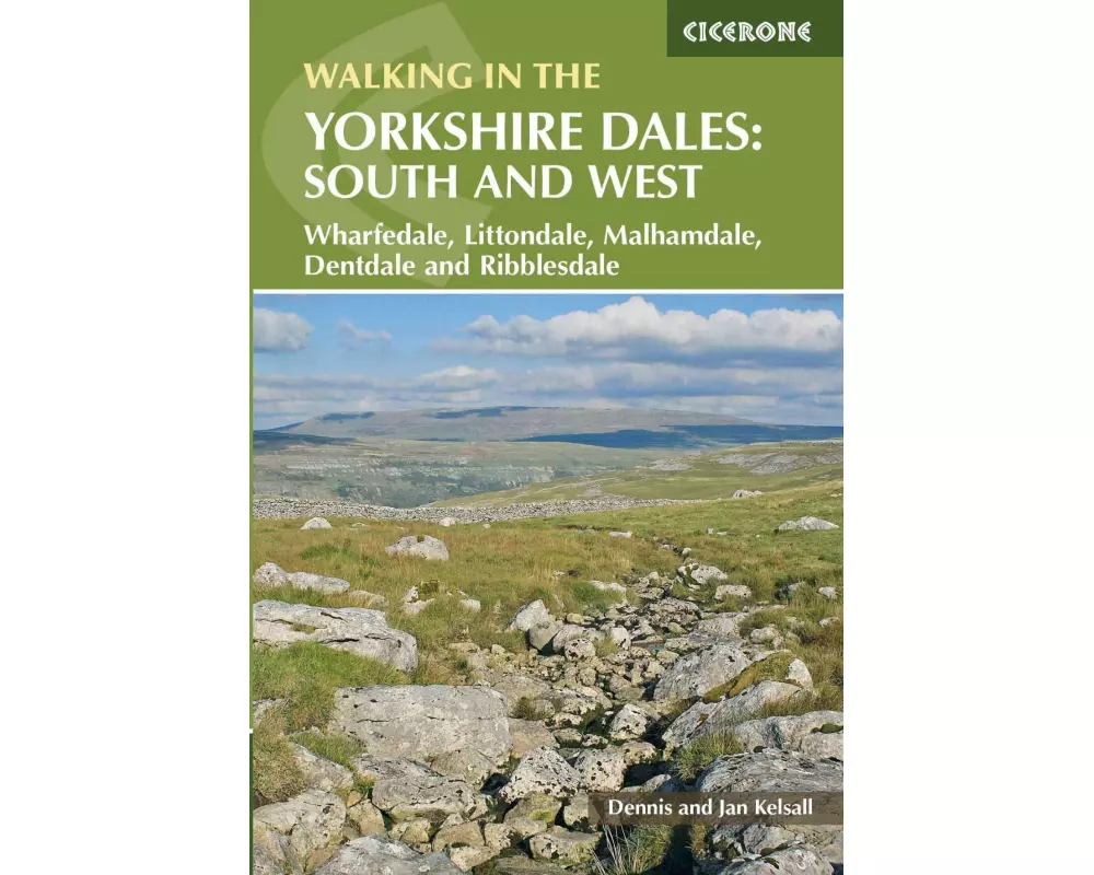 Walking in the Yorkshire Dales: South and West