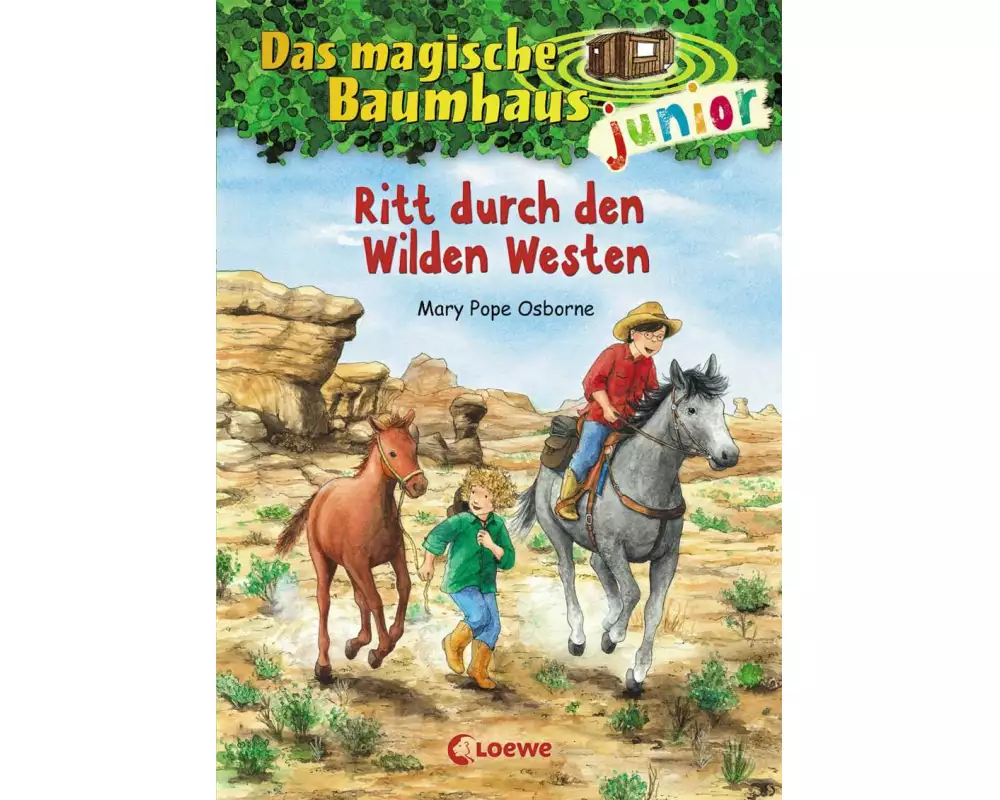 Das magische Baumhaus junior (Band 10) - Ritt durch den Wilden Westen