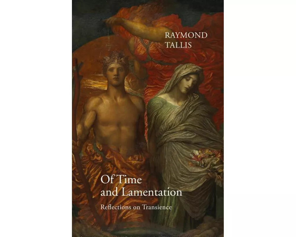 Of Time and Lamentation