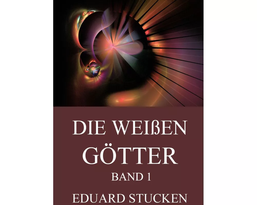 Die weißen Götter, Band 1