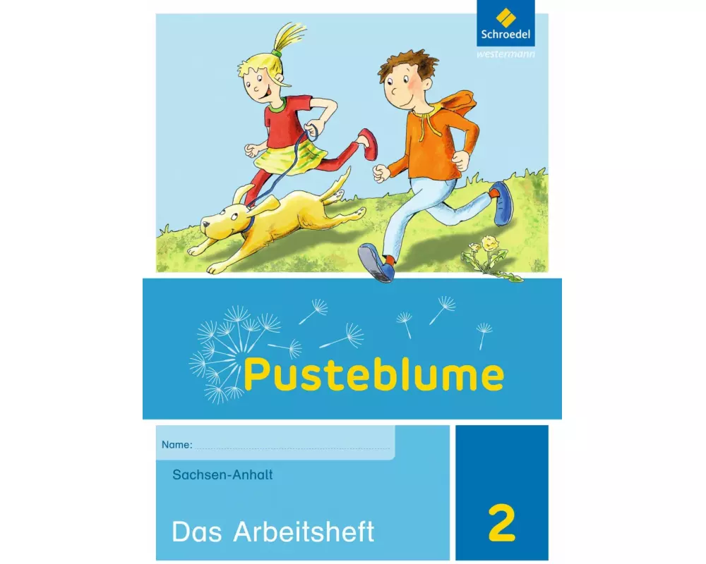 Pusteblume. Sachunterricht - Ausgabe 2017 für Sachsen-Anhalt