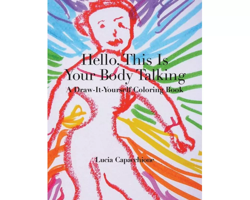 Hello, This Is Your Body Talking