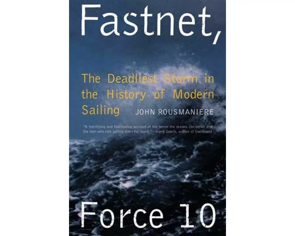 Fastnet, Force 10
