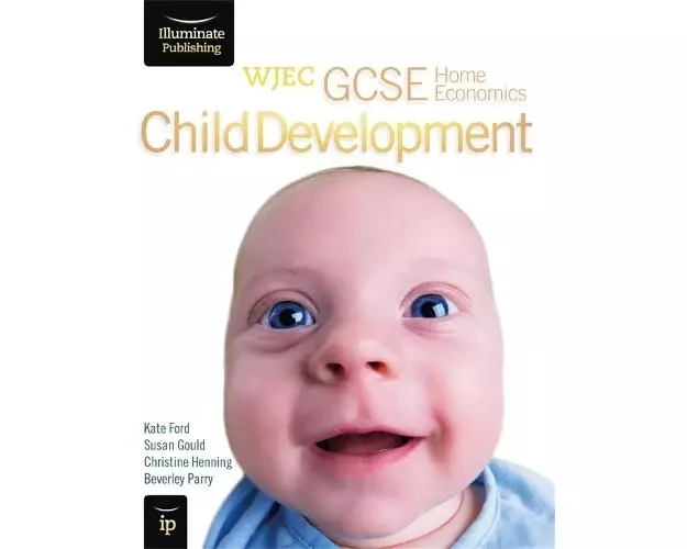 WJEC GCSE Home Economics - Child Development Student Book