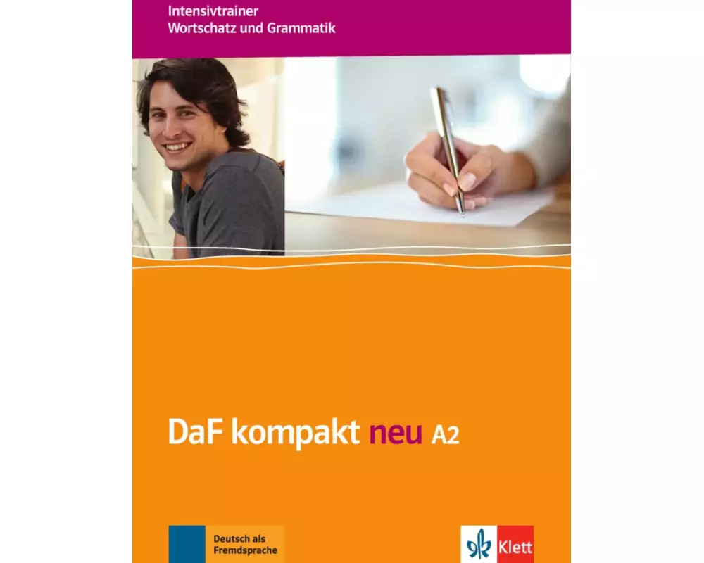 DaF kompakt neu A2. Intensivtrainer Wortschatz und Grammatik