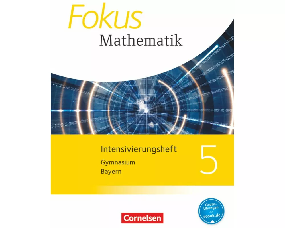 Fokus Mathematik - Bayern - Ausgabe 2017 - 5. Jahrgangsstufe