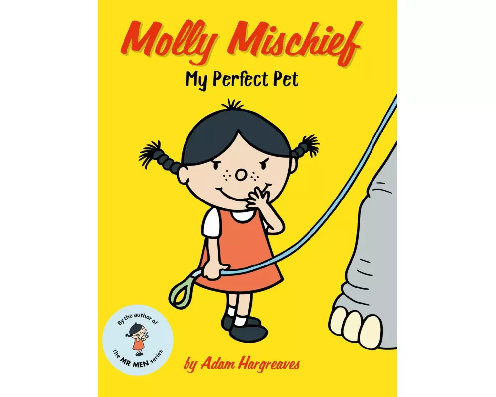 Molly Mischief: My Perfect Pet