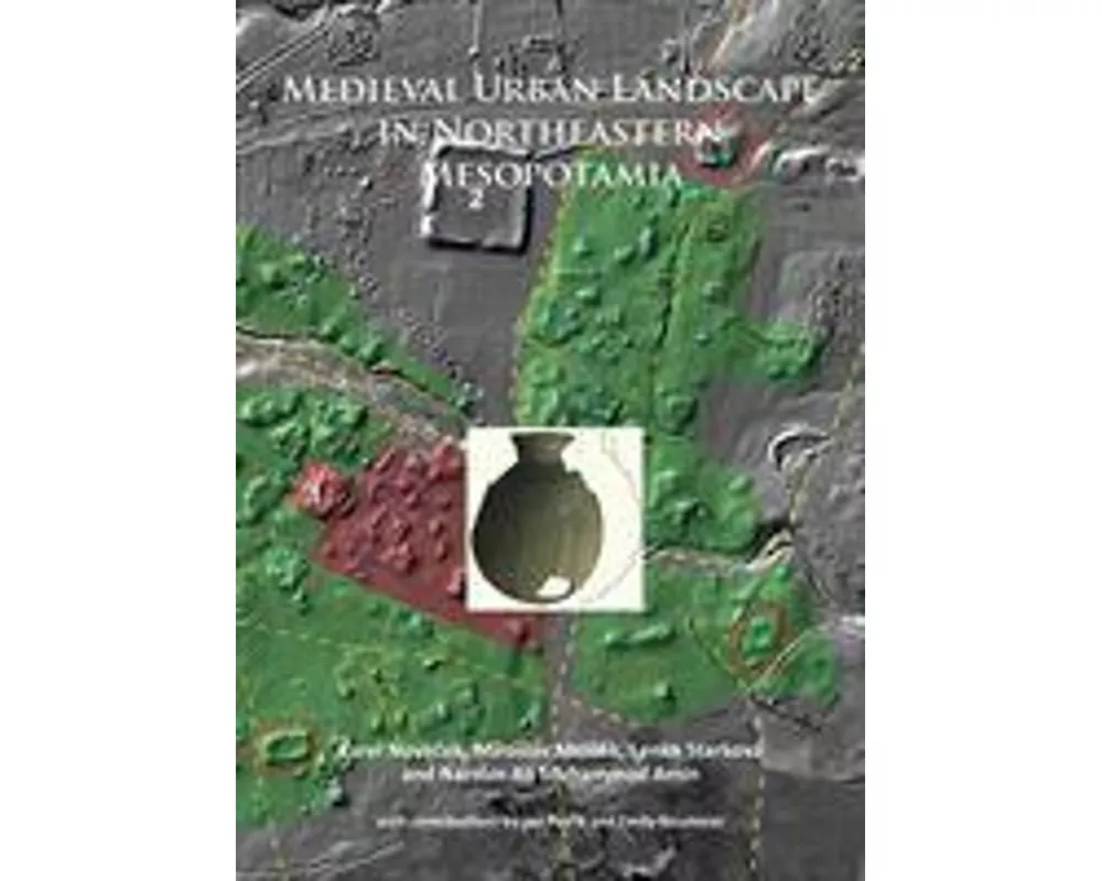 Medieval Urban Landscape in Northeastern Mesopotamia