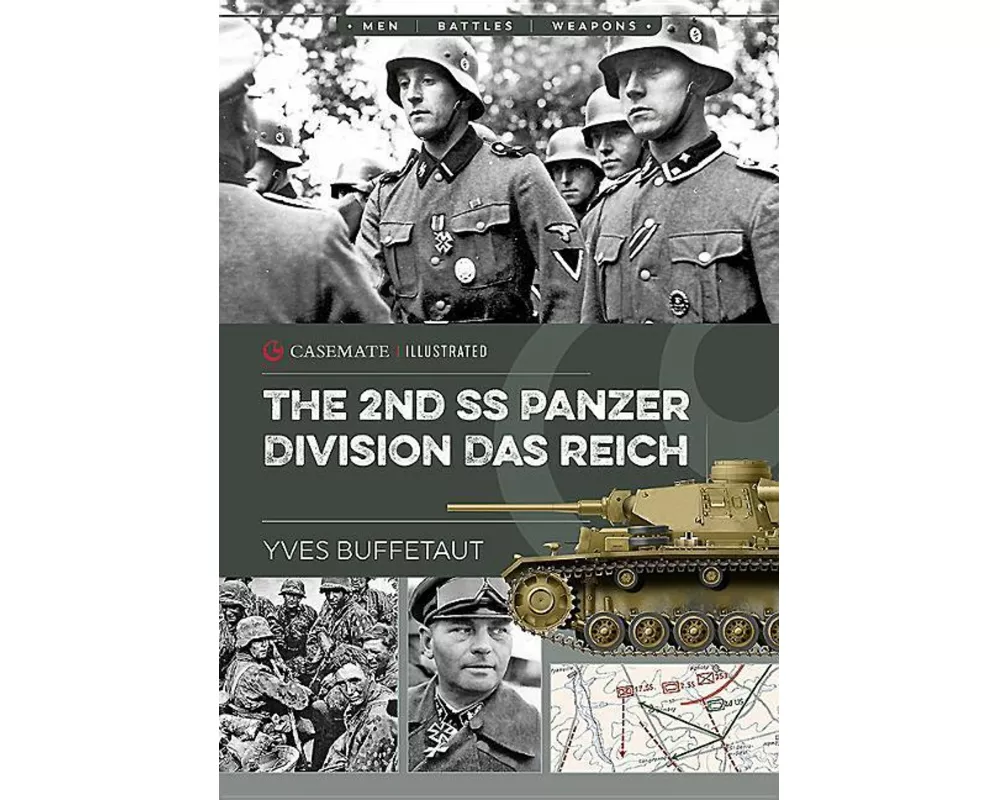 The 2nd Ss Panzer Division Das Reich