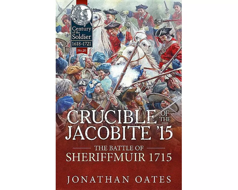 Crucible of the Jacobite '15