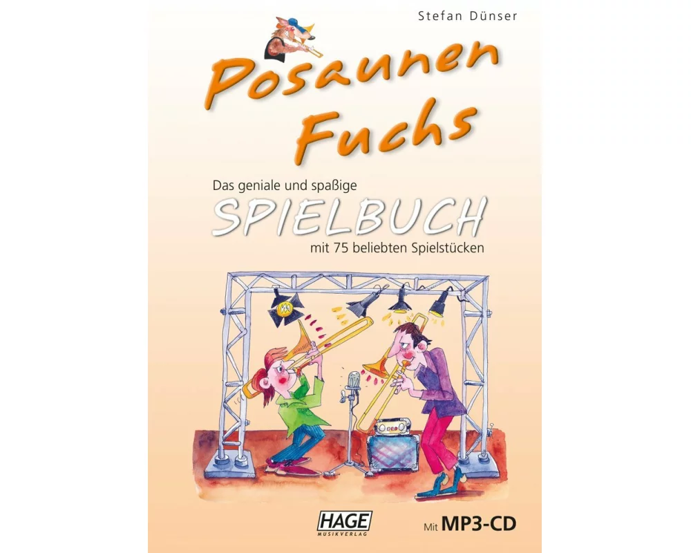 Posaunen Fuchs Spielbuch (mit MP3-CD)