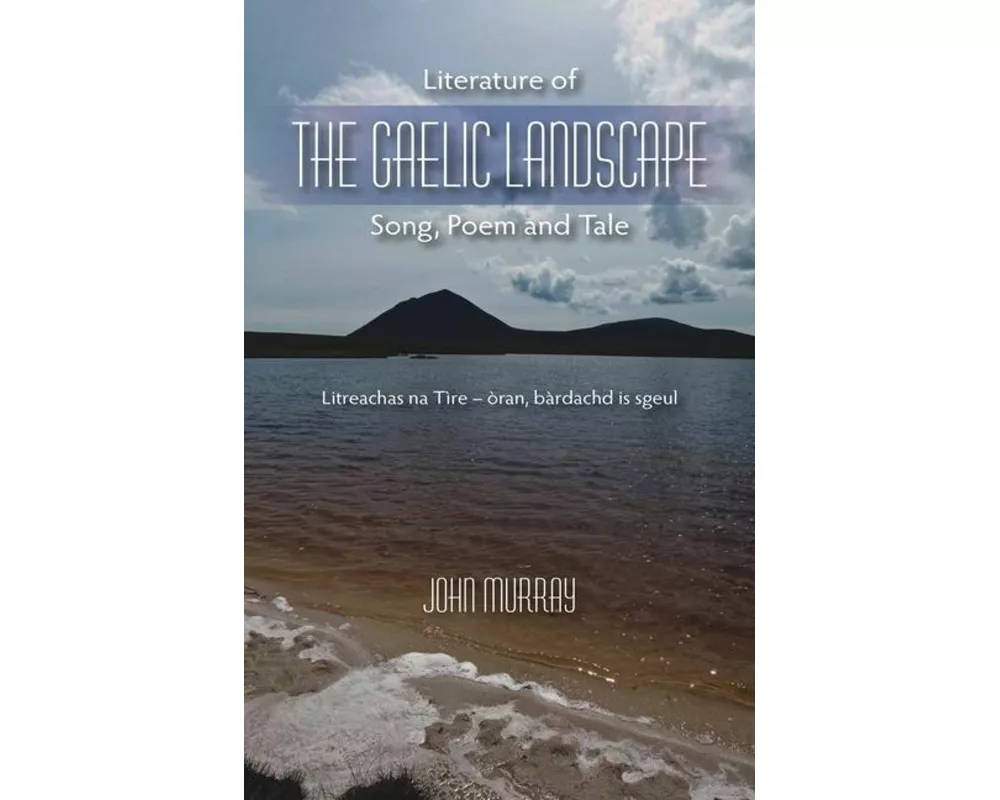 Literature of the Gaelic Landscape