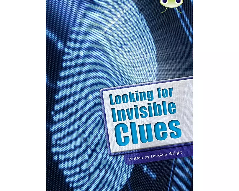 Bug Club Guided Non Fiction Year Two Lime B Looking for Invisible Clues
