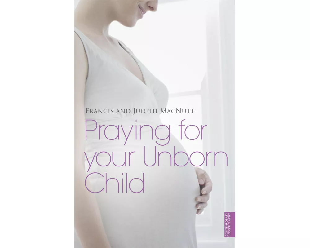 Praying for your Unborn Child