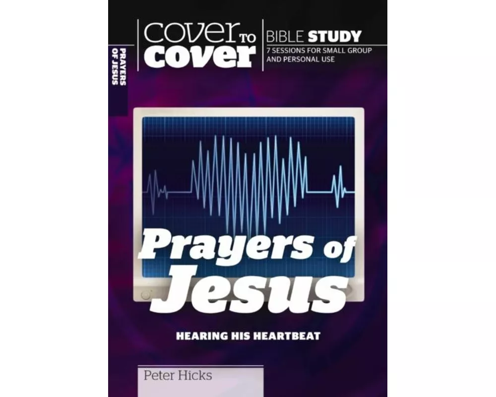 The Prayers of Jesus