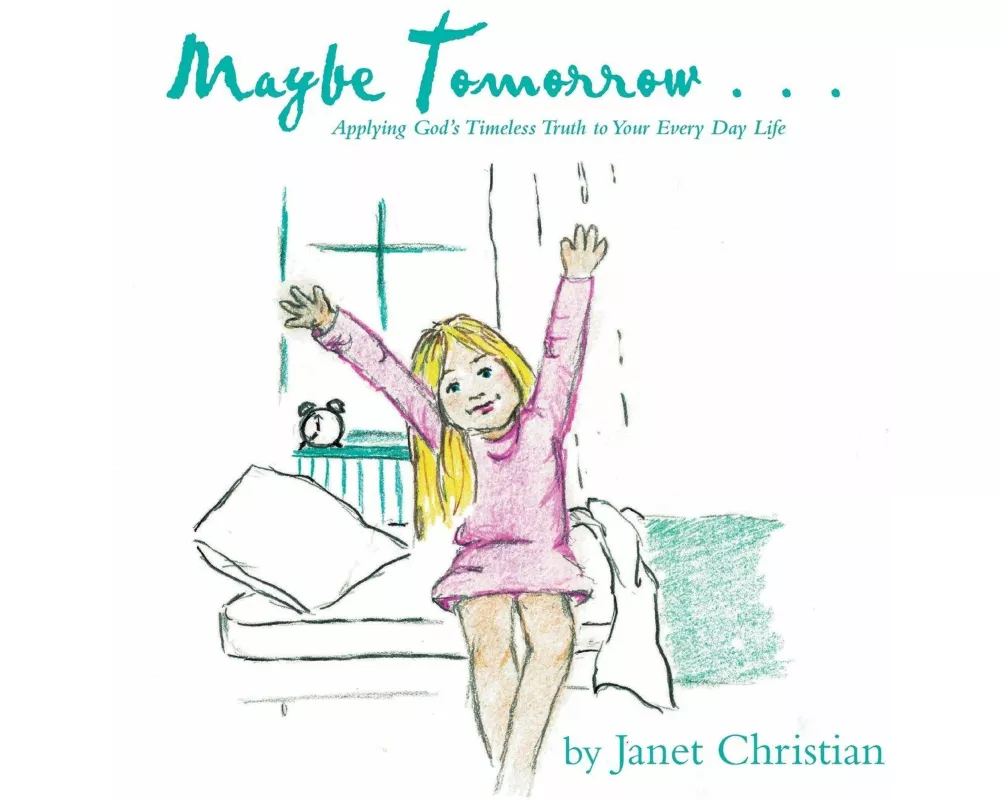 Maybe Tomorrow